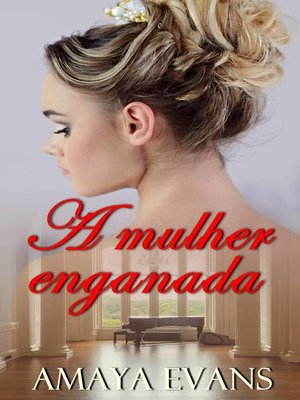 cover image of A mulher enganada